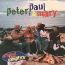 Peter, Paul and Mary Album: Around the Campfire