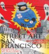 Street Art San Francisco Mission